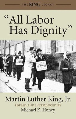 ''Alle Arbeit hat Würde'' von Dr. Martin Luther King (Englisch) Taschenbuch