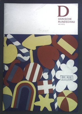 Ein Bier für die Schwanenprinzessin. - in: Dänische Rundschau Nummer 40, 1972. M