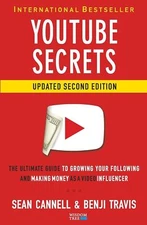 YouTube Secrets The Ultimate Guide to Growing Paperback