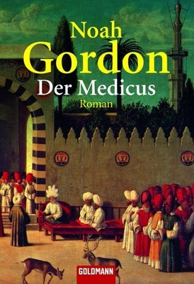 Der Medicus von Noah Gordon