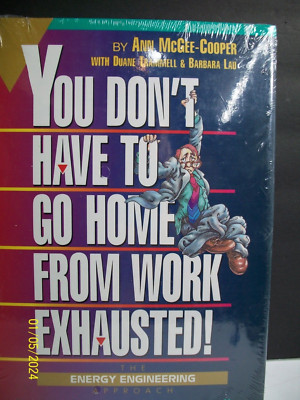 You Don't Have to Go Home from Work Exhausted! Energy Engineering
