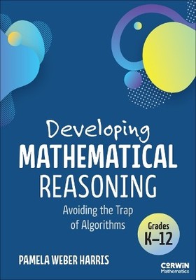 Developing Mathematical Reasoning - 9781071948262