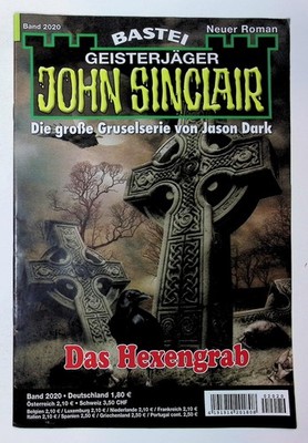 John Sinclair - Heft # 2020 - 1. Auflage - Das Hexengrab - März 2017