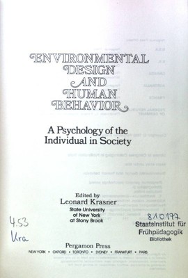 Environmental Design and Human Behavior. A Psychology of the Individual in Socie