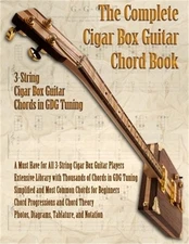 The Complete 3-String Cigar Box Guitar Book (Paperback or Softback)
