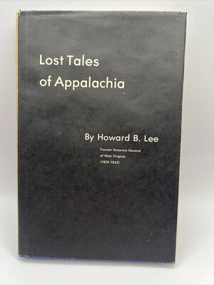 Lost Tales Of Appalachia By Howard Lee 1977 T5
