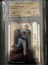 1999 Topps Bowman Chrome Cal Ripken Jr. No. 5 TDA Graded GEM MT-10