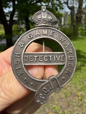 1910's OBSOLETE FISH & GAME WARDEN DETECTIVE BADGE QUEBEC CANADA KING'S CROWN