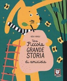 Una piccola grande storia di amicizia. Ediz. a colo... | Buch | Zustand sehr gut