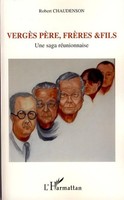 Robert Chaudenson | VergèS PèRe, FrèRes Et Fils | Taschenbuch | FranzöSisch
