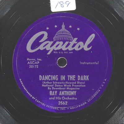 RAY ANTHONY Dragnet / Dancing In The Dark CAPITOL 2562 VG+ 78 10'' 1953 Easy