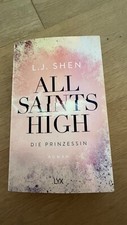 All Saints High - Die Prinzessin Roman von L....