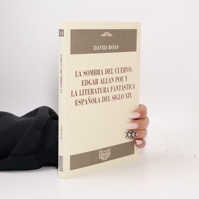 La sombra del cuervo  |  David Roas