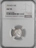 1914-D 10C BARBER SILVER DIME "DENVER" NGC AU55 #8405234-005