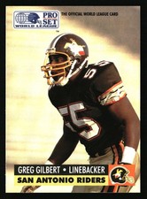 1991 Pro Set #32 Greg Gilbert World League Collectibles (WLAF Inserts)