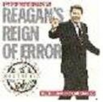 Ronald Reagan's Reign of Error : An Instant Nostalgia Collectors
