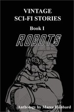 Robots: Vintage Sci-Fi Stories (Paperback or Softback)
