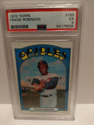 1972 Topps Baseball Frank Robinson #100 HOFer PSA 5 Orioles **FREE SHIPPING**