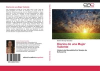 Diarios De Una Mujer Valiente Sandra Naranjo GonzáLez