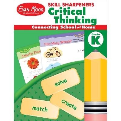 Skill Sharpeners: Critical Thinking Grade K1, Evan