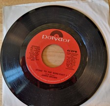 James Brown - Stone to the Bone, Part 1 & Some More - US Polydor 1973
