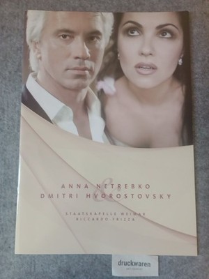 Programmheft zu Anna Netrebko & Dmitri Hvorostovky, Staatskapelle Weimar + Ricca