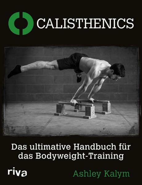 Calisthenics ~ Ashley Kalym ~ 9783868836394-image