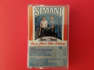 Simani Bud & Sim Two For The Show CASSETTE 1988 Like New Newfoundland ...