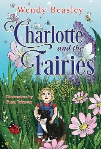 Thumbnail - Charlotte And The Fairies By Beasley, Wendy