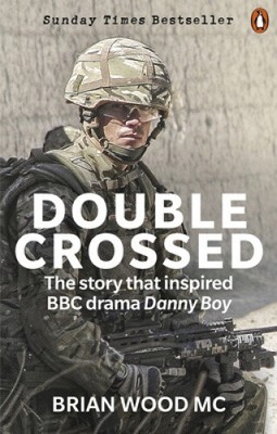 Double Crossed: A Code of Honour, A Complete Betrayal by Brian Wood [Paperback]