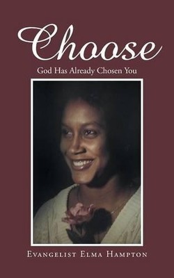 Evangelist Elma Hampton Choose (Paperback) (UK IMPORT)