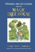 Memories And Life Lessons From The Magic Tree House Mary Pope Osborne