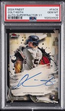 Marketplace image: 2024 TOPPS FINEST FINEST AUTOS SUPERFRACTOR 1/1 #FACK COLT KEITH 1/1 PSA 10