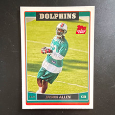 Topps 2006 Jason Allen Rookie Card #317 Miami Dolphins Football NFL. rookie card picture