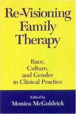 Re-Visioning Family Therapy by Mcgoldrick Lcsw