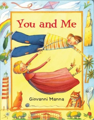 You and Me - board book Manna, Giovanni