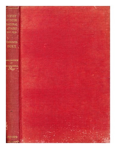ROYAL INSTITUTE of INTERNATIONAL AFFAIRS Consolidated index to the Survey of int - Zdjęcie 1 z 1