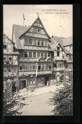 Allendorf a. Werra, Altes Haus in der Kirchstrasse, Ansichtskarte 