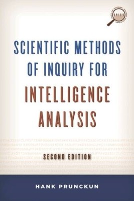 Scientific Methods of Inquiry for Intelligence Analysis (Security and Pro - GOOD