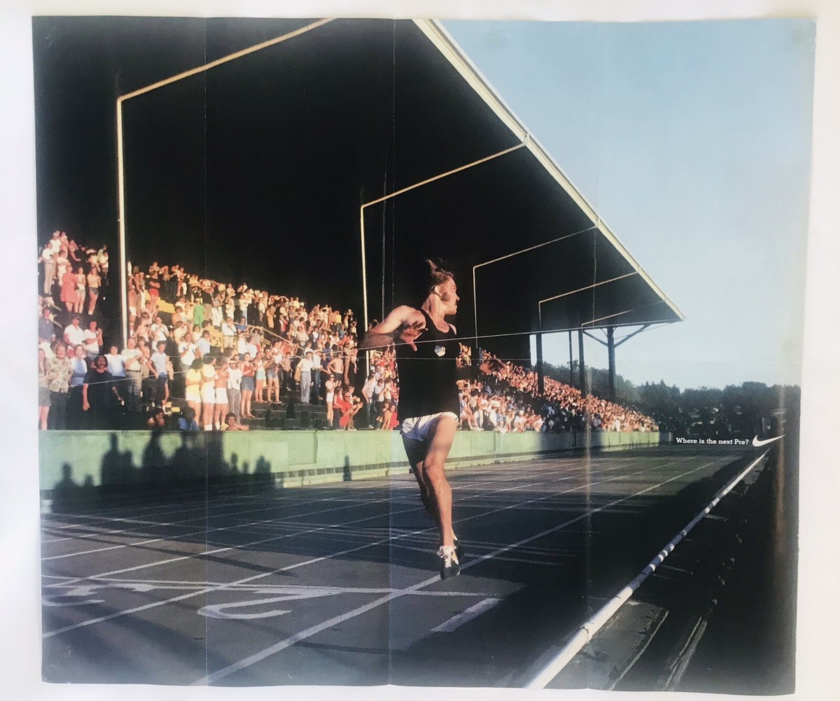Nike Steve Prefontaine Where Is The Next Pre Poster Old Hayward