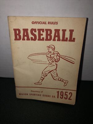 OFFICIAL RULES BASEBALL 1952 Wilson Sporting Goods Co