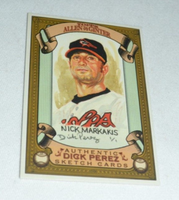 2007 TOPPS ALLEN & GINTER'S - DICK PEREZ SKETCH CARDS 1/1 NICK