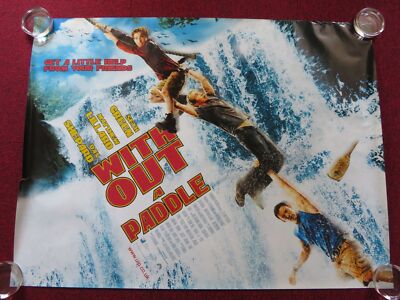 WITHOUT A PADDLE UK QUAD (30''x 40'') ROLLED POSTER SETH GREEN DAX SHEPARD 2004
