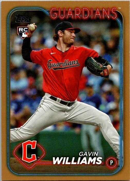 2024 TOPPS GOLD PARALLEL #242 GAVIN WILLIAMS RC 0606/2024