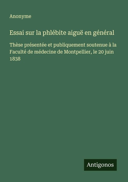 Anonyme | Essai Sur La PhléBite Aiguë En GéNéRal | Taschenbuch | FranzöSisch-image