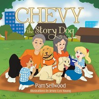 Chevy The Story Dog Pam Sellwood Taschenbuch Kartoniert / Broschiert Englisch