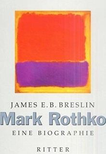 Mark Rothko von James E. B. Breslin | Buch | Zustand gut