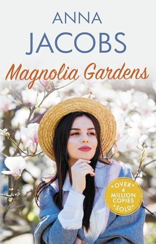 Magnolia Gardens: A heart-warming story from the... - Jacobs, Anna
