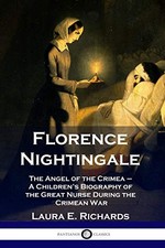 Florence Nightingale: The Ange - GOOD