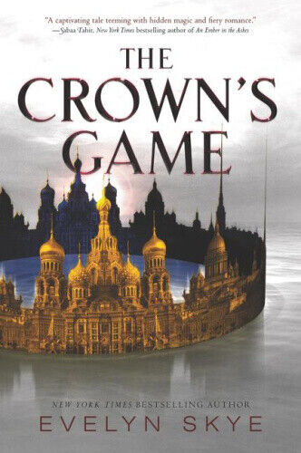Thumbnail - The Crown's Game (crown's Game) By Skye, Evelyn